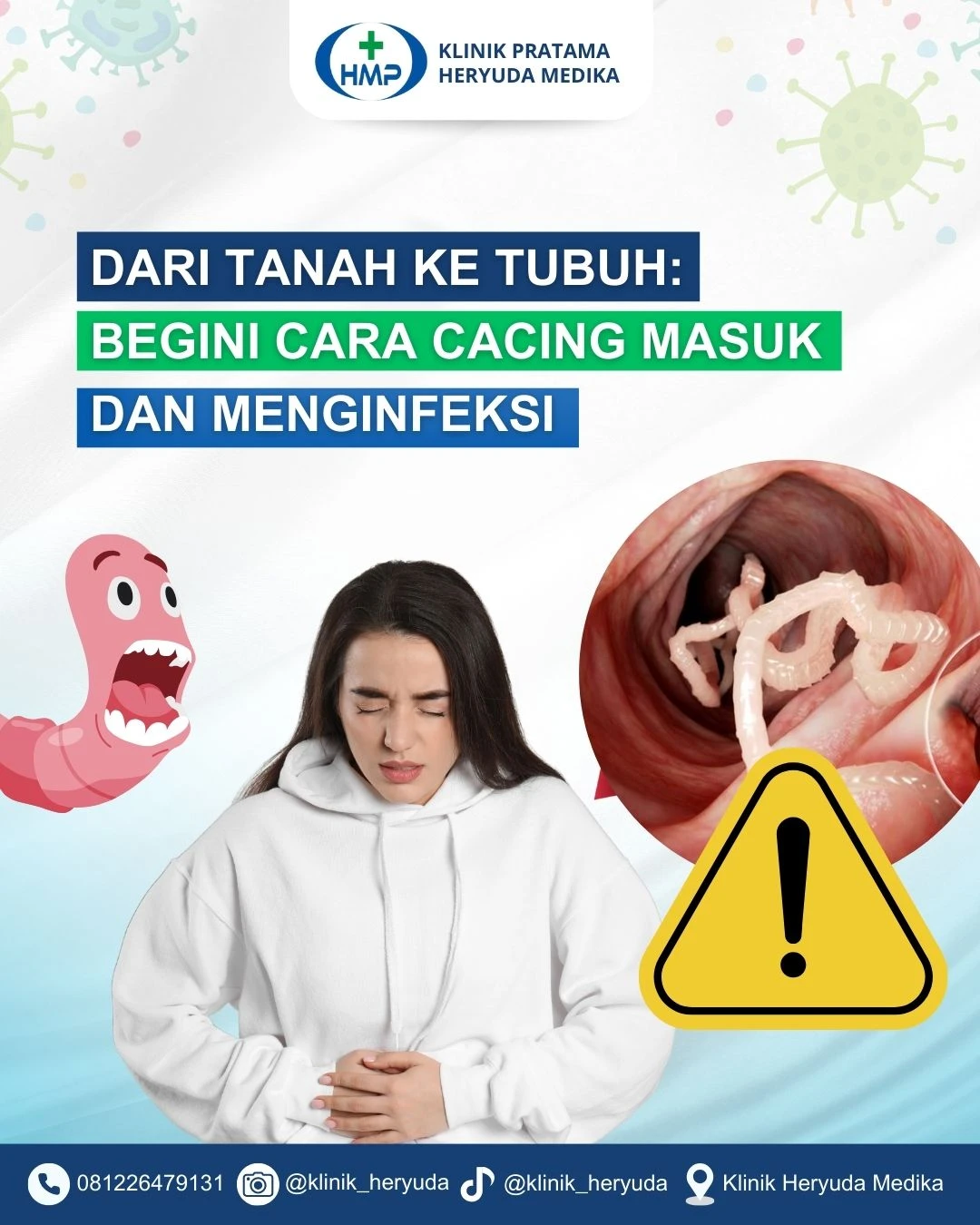 Dari Tanah ke Tubuh: Begini Cara Cacing Masuk dan Menginfeksi