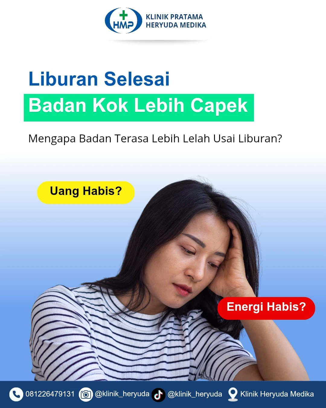 Mengapa Badan Terasa Lebih Capek Setelah Liburan?