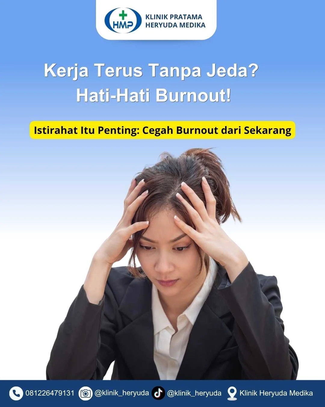 Kerja Terus Tanpa Jeda? Hati-Hati Burnout!